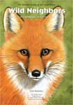 Wild Neighbors: The Humane Approach to Living with Wildlife by John Hadidian