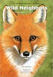 Wild Neighbors : The Humane Approach to Living with Wildlife by John Hadidian