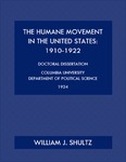 The Humane Movement in the United States: 1910-1922 by William J. Shultz